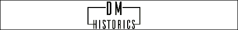 DM HISTORICS